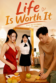 Life Is Worth It
