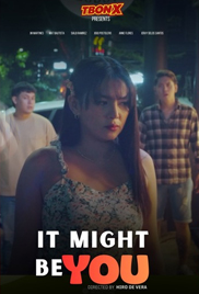 It Might Be You