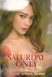 Saturday Only