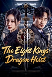 The Eight Kings: Dragon Heist